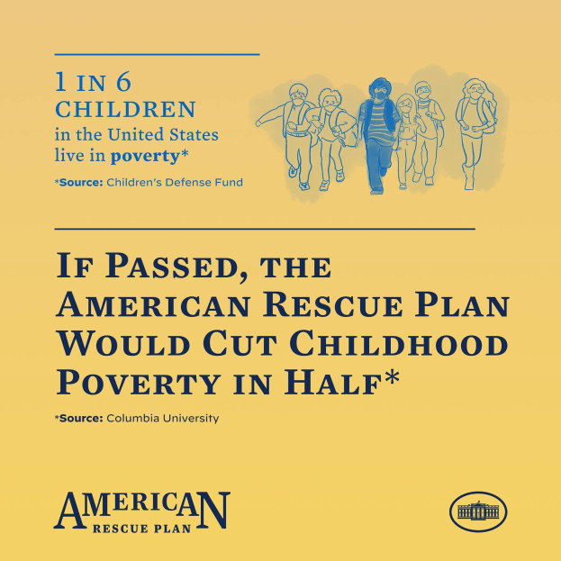 Plakat zur Unterstützung des American Rescue Plan, das den Text enthält, dass es die Kinderarmut in den USA halbieren würde, und ein Bild einer vielfältigen Gruppe von Menschen zeigt.